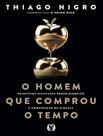 Livro - Homem Que Comprou O Tempo, O