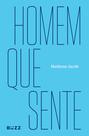Livro - Homem que sente