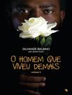 Livro - Homem Que Viveu Demais, O - Vol. 2 - VIDA & CONSCIENCIA