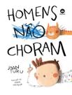 Livro - Homens choram