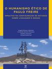 Livro - Humanismo Etico De Paulo Freire, O