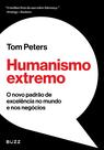 Livro - Humanismo extremo