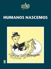 Livro - Humanos nascemos
