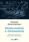 Livro - Humilhados e ofendidos Livro - Humilhados e ofendidos