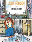 Livro - I Just Forgot (Little Critter)