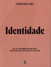 Livro - Identidade - VIDA - AOKI, FERNANDA