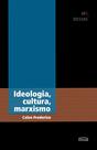 Livro - Ideologia, Cultura, Marxismo Livro - Ideologia, Cultura, Marxismo