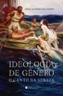 Livro - Ideologia de gênero: O canto da sereia