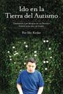 Livro Ido na Terra do Autismo: Trepando os Muros da Prisão Silenciosa do Autismo