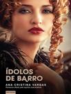 Livro - Idolos De Barro - VIDA & CONSCIENCIA