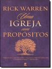 Livro - Igreja Com Propositos, Uma