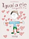 Livro - Igual A Ele Ninguem Viu Livro - Igual A Ele Ninguem Viu