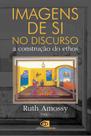 Livro - Imagens de si no discurso