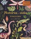 Livro IMPEDIMENTA Historia de la vida: Evolución