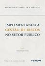 Livro - Implementando a Gestão de Riscos no Setor Público