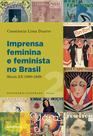 Livro - Imprensa feminina e feminista no Brasil. Volume 2