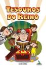 Livro Impresso - Tesouros do Reino - Uma Aventura Infanto-Juvenil