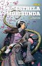Livro - Incal: Estrela Moribunda (Spin-off oficial de Incal - Volume único)