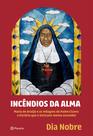 Livro - Incêndios da Alma Livro - Incêndios da Alma