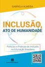 Livro - Inclusão, Ato de humanidade Livro - Inclusão, Ato de humanidade