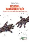 Livro - Inclusão e profissionalização do aluno com deficiência intelectual
