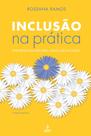 Livro - Inclusão na prática