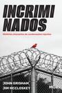 Livro - Incriminados - Histórias chocantes de condenações injustas Livro - Incriminados - Histórias chocantes de condenações injustas