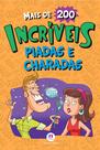 Livro - Incríveis piadas e charadas