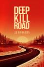 Livro Independently Published Deep Kill Road Livro Independently Published Deep Kill Road