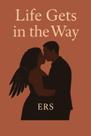 Livro Independently Published Life Gets In The Way