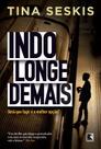 Livro - Indo longe demais