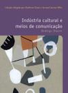 Livro - Indústria cultural e meios de comunicação