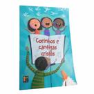 Livro Infantil Corinhos e Cantigas Cristãs Para Ler e Ouvir - Pé da Letra