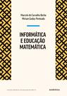 Livro - Informática e Educação Matemática