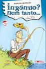 Livro - Ingênuo? Nem tanto...