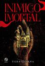 Livro - Inimigo imortal Livro - Inimigo imortal