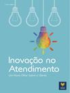 Livro - Inovacao No Atendimento - VIENA