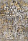 Livro - Instabilidade e crise na política Brasileira Livro - Instabilidade e crise na política Brasileira
