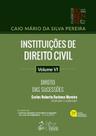 Livro - Instituições de Direito Civil - Direito das Sucessões - Vol. VI - 29ª Edição 2024