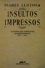 Livro - Insultos impressos (Nova edição)