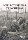 Livro - Intelectuais nas trincheiras Livro - Intelectuais nas trincheiras
