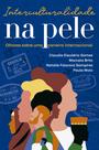 Livro - Interculturalidade na pele