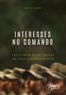 Livro - Interesses no comando