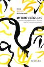 Livro - INTERFERÊNCIAS