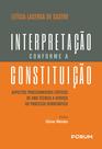 Livro - Interpretação conforme a Constituição Livro - Interpretação conforme a Constituição