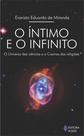 Livro - Íntimo e o infinito