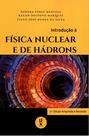 Livro - Introdução à física nuclear e de hádrons