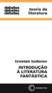 Livro - Introdução a literatura fantástica Livro - Introdução a literatura fantástica