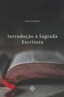 Livro - Introdução à Sagrada Escritura