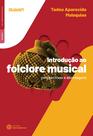 Livro - Introdução ao folclore musical: